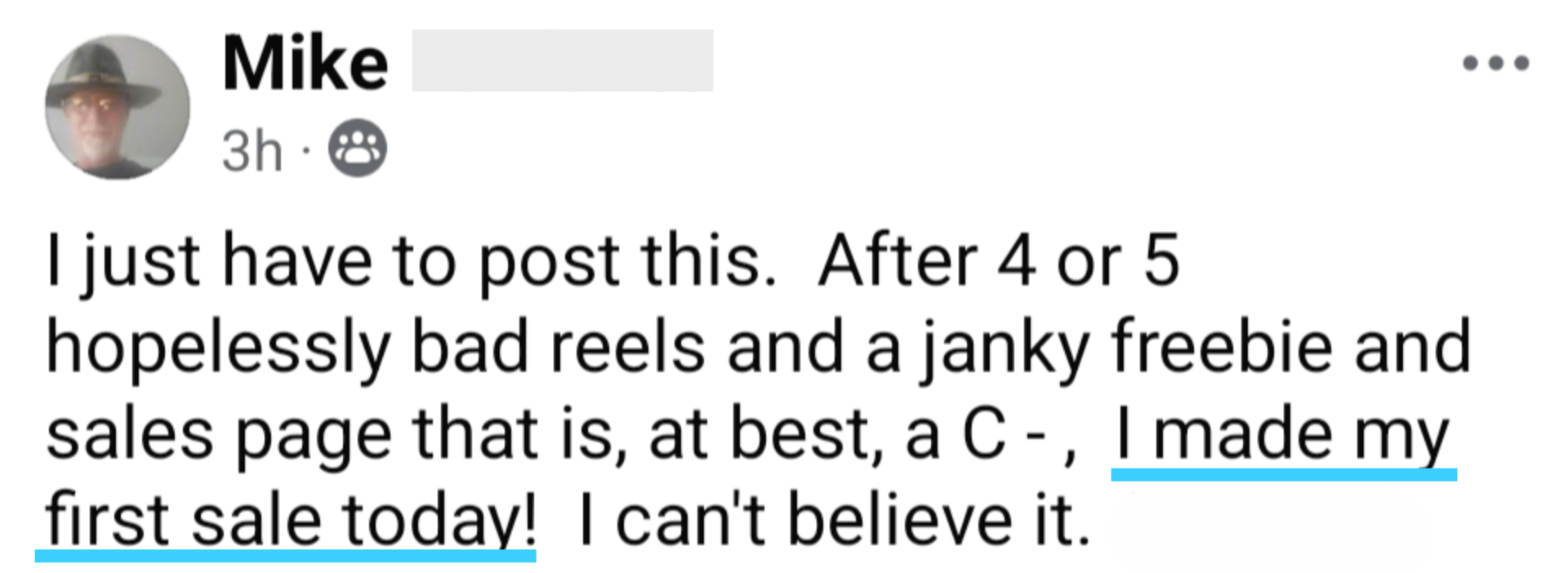 Mike — first sale with bad reels and a rough sales page